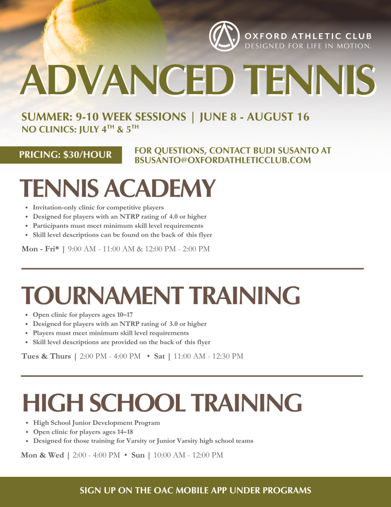 Poster advertising Oxford Athletic Club Advanced Tennis programs including sessions, pricing, and contact info.
