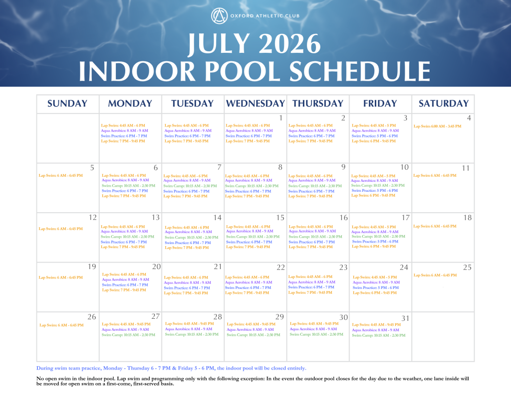 July 2026 indoor pool schedule calendar for Oxford Athletic Club with daily swim times and activities across the week